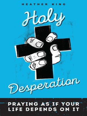 cover image of Holy Desperation